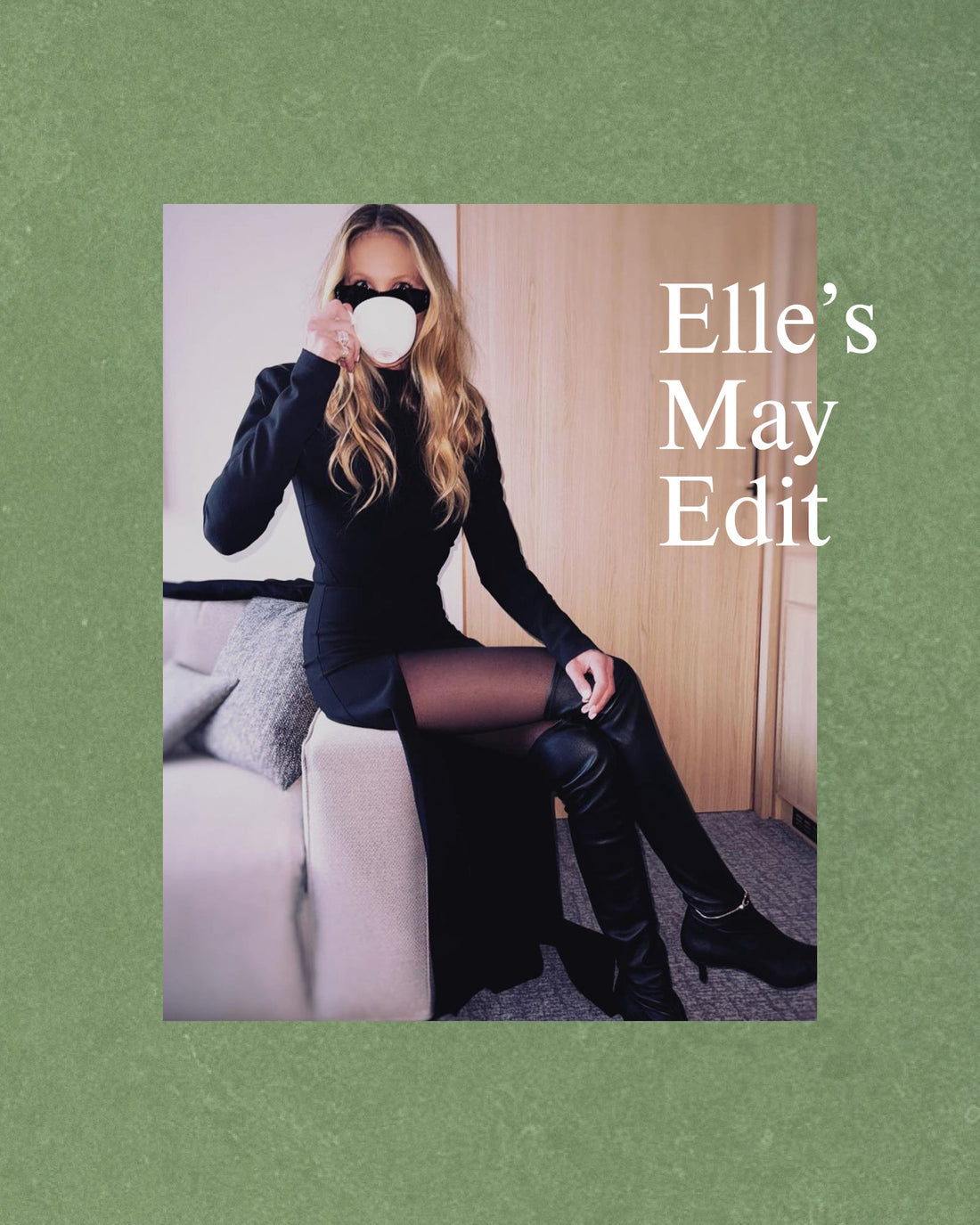 Elle’s May Edit: A Welle Lived London